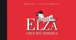 Okładka: Elza chce być dorosła