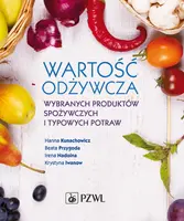 Okładka: Wartość odżywcza wybranych produktów spożywczych i typowych potraw