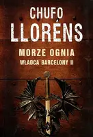 Okładka: Władca Barcelony II: Morze ognia