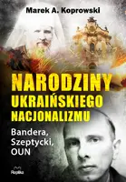 Okładka: Narodziny ukraińskiego nacjonalizmu