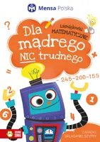 Okładka: Dla mądrego nic trudnego. Łamigłówki matematyczne