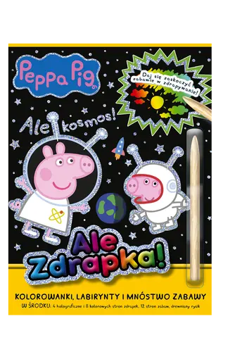 Okładka: Peppa Pig Ale zdrapka! Ale kosmos!