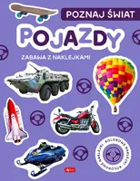 Okładka: Poznaj świat. Zabawa z naklejkami. Pojazdy