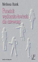 Okładka: Poradnik wędkarsko-łowiecki dla dziewcząt