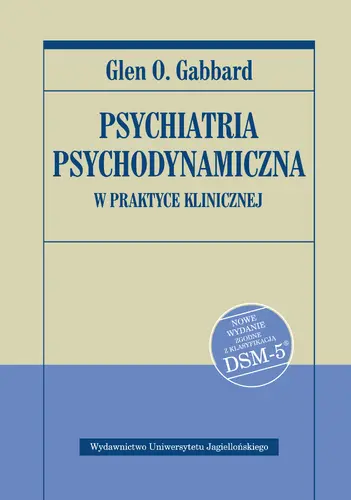 Okładka: Psychiatria psychodynamiczna w praktyce klinicznej