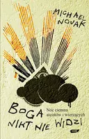 Okładka: Boga nikt nie widzi. Noc ciemna ateistów i wierzących