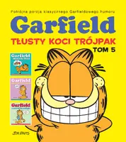Okładka: Garfield. Tłusty koci trójpak, Tom 5