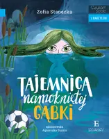 Okładka: Tajemnica namokniętej gąbki. Czytam sobie z Bakcylem