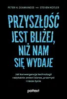 Okładka: Przyszłość jest bliżej, niż nam się wydaje