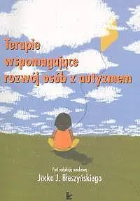 Okładka: Terapie wspomagające rozwój osób z autyzmem