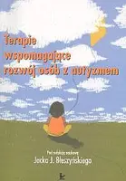 Okładka: Terapie wspomagające rozwój osób z autyzmem