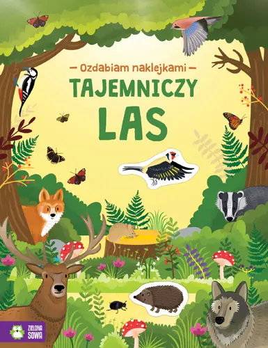 Okładka: Ozdabiam naklejkami. Tajemniczy las