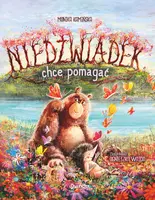Okładka: Niedźwiadek chce pomagać