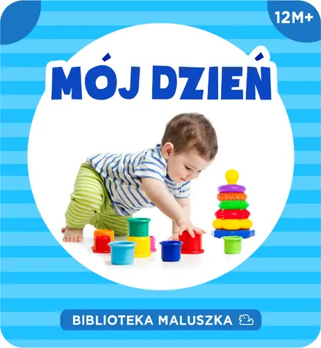 Okładka: Biblioteka Maluszka. Mój dzień