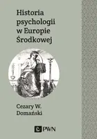 Okładka: Historia psychologii w Europie Środkowej