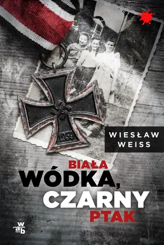 Okładka: Biała wódka, czarny ptak