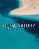 Okładka: Cuda natury. Zachwycające miejsca świata