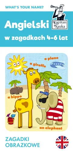Okładka: Angielski 4-6 lat. Zagadki obrazkowe. Kapitan Nauka