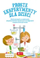 Okładka: Proste eksperymenty dla dzieci
