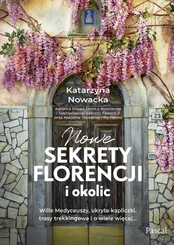 Okładka: Nowe sekrety Florencji i okolic