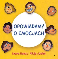 Okładka: Opowiadamy o emocjach
