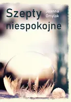 Okładka: Szepty niespokojne