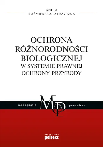 Okładka: Ochrona różnorodności biologicznej w systemie prawnej ochrony przyrody