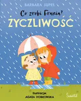 Okładka: Życzliwość. Co zrobi Frania?