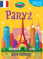 Okładka: Moc Zabawy. Paryż