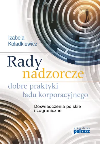 Okładka: Rady nadzorcze – dobre praktyki ładu korporacyjnego