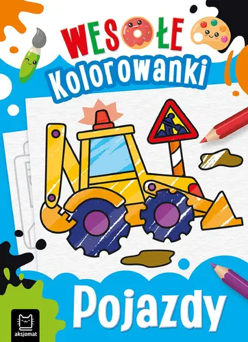 Okładka: Wesołe kolorowanki. Pojazdy
