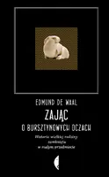 Okładka: Zając o bursztynowych oczach