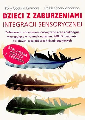 Okładka: Dzieci z zaburzeniami integracji sensorycznej