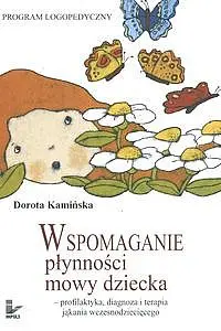 Okładka: Wspomaganie płynności mowy dziecka