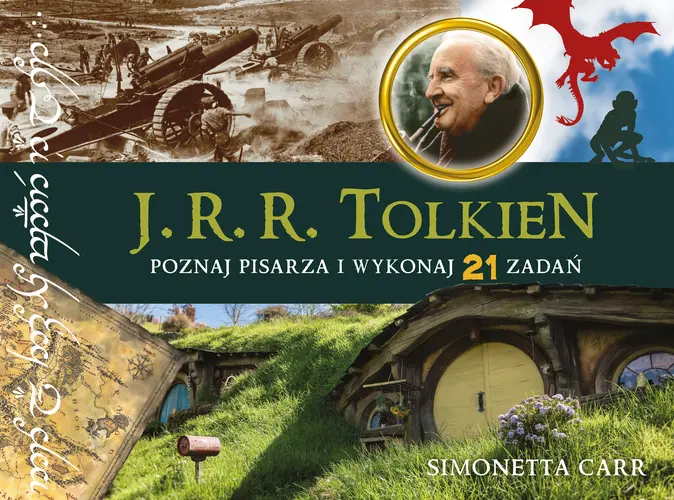 Okładka: J.R.R. Tolkien. Poznaj pisarza i wykonaj 21 zadań