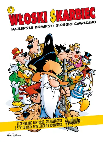 Okładka: Włoski Skarbiec. Najlepsze komiksy: Giorgio Cavazzano. Tom 5