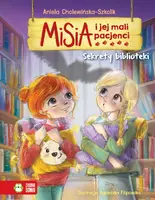 Okładka: Misia i jej mali pacjenci. Sekrety biblioteki