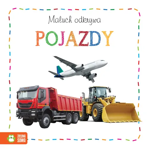 Okładka: Maluch odkrywa. Pojazdy