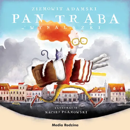 Okładka: Pan Trąba i wynalazki