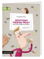 Okładka: Zeszytowy trening mowy, czyli ćwiczenia logopedyczne dla dzieci