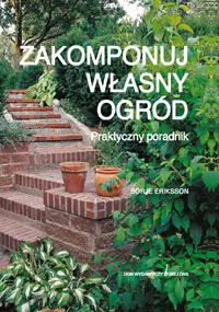 Okładka: Zakomponuj własny ogród