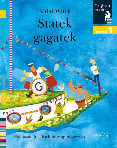 Okładka: Statek gagatek. Czytam sobie. Poziom 1