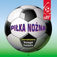 Okładka: Piłka nożna. Interaktywna księga futbolu