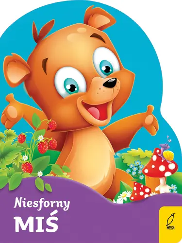 Okładka: Wykrojnik. Niesforny miś