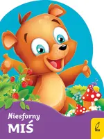 Okładka: Wykrojnik. Niesforny miś