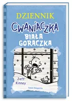 Okładka: Dziennik cwaniaczka 6. Biała gorączka