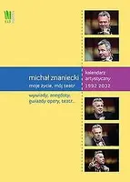 Okładka: Moje życie mój teatr. Michał Znaniecki