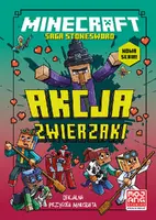 Okładka: Minecraft. Akcja zwierzaki. Saga Stonesword. Tom 3