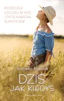 Okładka: Dziś jak kiedyś