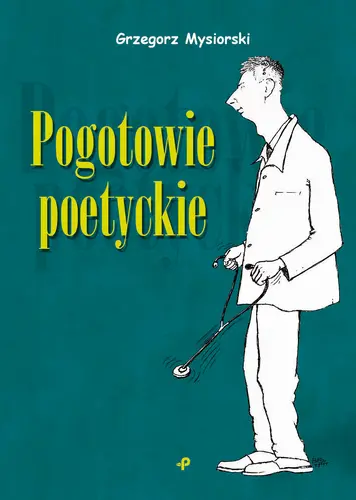 Okładka: Pogotowie poetyckie